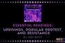 Essential Readings on Uprisings, Popular Protest, and Resistance